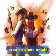 area do aluno unicid